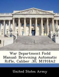 Cover image for War Department Field Manual