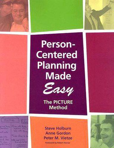 Cover image for Person-centered Planning Using Picture: Planning for Inclusive Communities Together Using Reinforcement and Evaluation