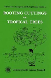 Cover image for Rooting Cuttings of Tropical Trees
