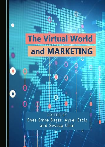 Cover image for The Virtual World and Marketing