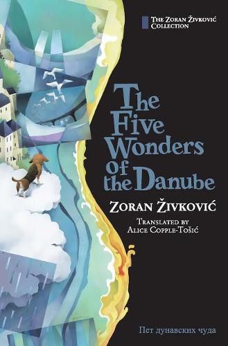 Cover image for The Five Wonders of the Danube