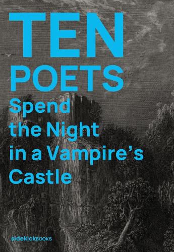 Cover image for Ten Poets Spend the Night in a Vampire's Castle