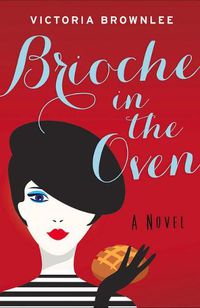 Cover image for Brioche in the Oven, Volume 2