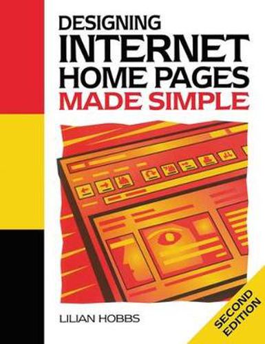Cover image for Designing Internet Home Pages Made Simple