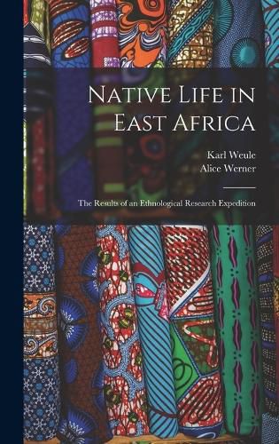 Cover image for Native Life in East Africa