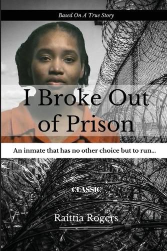 Cover image for I Broke Out Of Prison