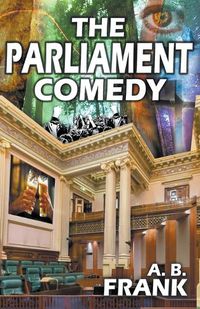 Cover image for The Parliament Comedy