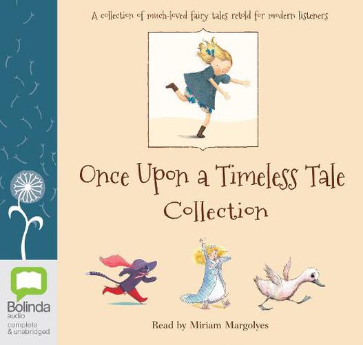 Once Upon A Timeless Tale Collection (Audiobook)