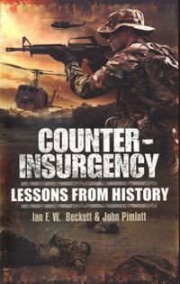 Cover image for Counter-Insurgency: Lessons from History