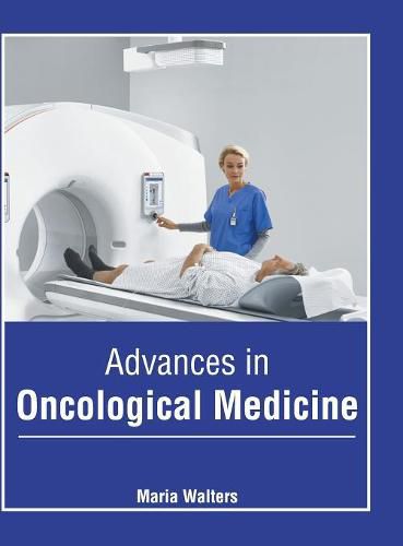 Cover image for Advances in Oncological Medicine