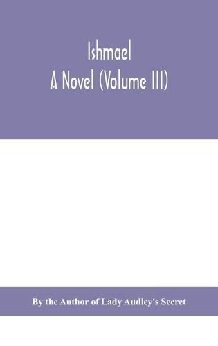 Cover image for Ishmael: a novel (Volume III)