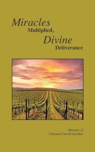 Cover image for Miracles Multiplied, Divine Deliverance