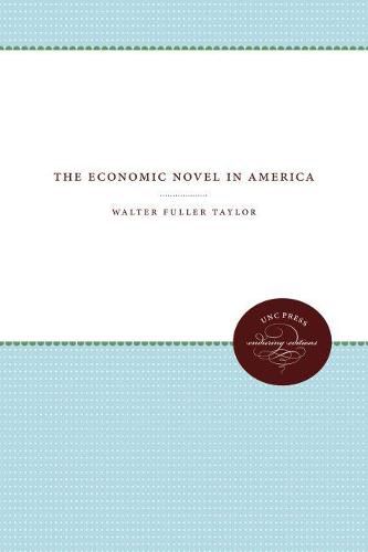 Cover image for The Economic Novel in America