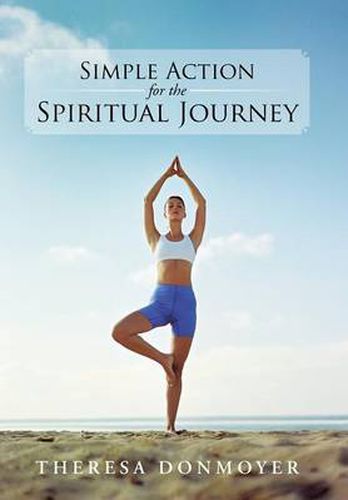 Cover image for Simple Action for the Spiritual Journey