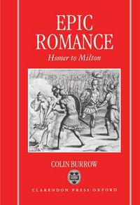 Cover image for Epic Romance: Homer to Milton