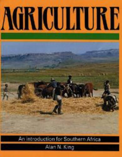 Agriculture: An Introduction for Southern Africa