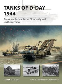 Cover image for Tanks of D-Day 1944: Armor on the beaches of Normandy and southern France