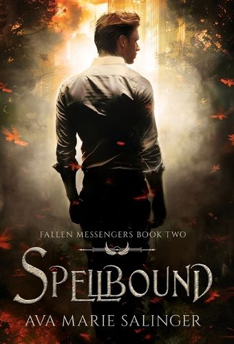 Cover image for Spellbound (Fallen Messengers Book 2)