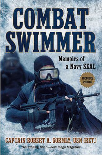 Cover image for Combat Swimmer: Memoirs of a Navy SEAL