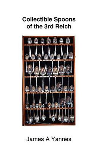 Cover image for Collectible Spoons of the 3rd Reich