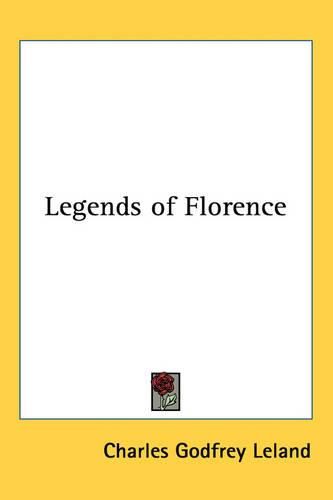 Cover image for Legends of Florence