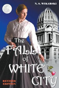 Cover image for The Fall of White City