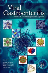 Cover image for Viral Gastroenteritis: Molecular Epidemiology and Pathogenesis