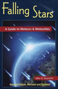 Cover image for Falling Stars: a Guide to Meteors & Meteorites