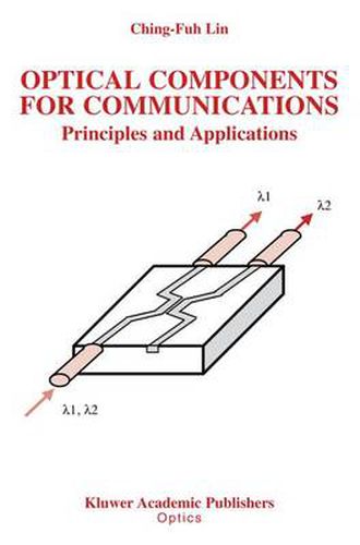 Cover image for Optical Components for Communications: Principles and Applications