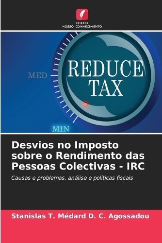 Cover image for Desvios no Imposto sobre o Rendimento das Pessoas Colectivas - IRC
