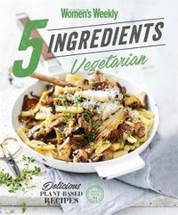 Cover image for 5 Ingredients Vegetarian