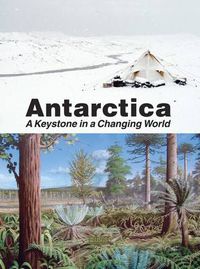 Cover image for Antarctica: A Keystone in a Changing World