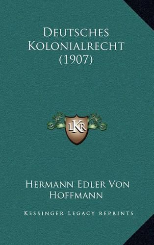 Deutsches Kolonialrecht (1907)