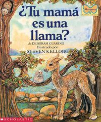 Cover image for Tu Mama Es Una Llama? (Is Your Mama a Llama?)