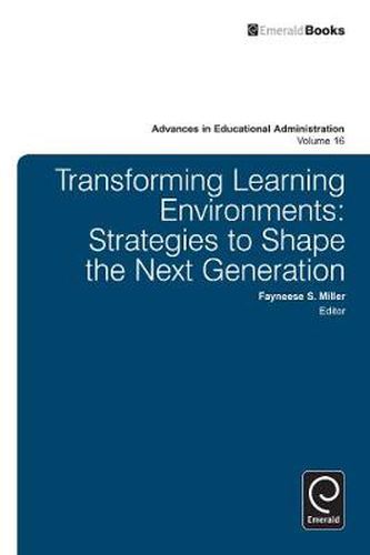 Cover image for Transforming Learning Environments: Strategies to Shape the Next Generation