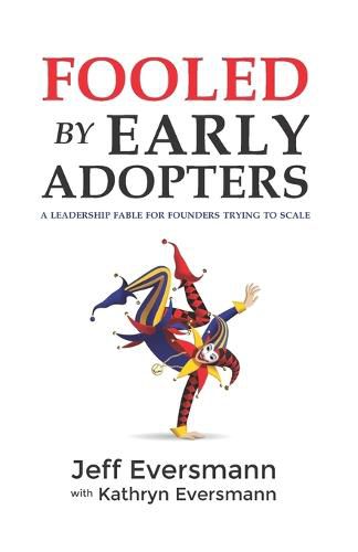 Cover image for Fooled by Early Adopters