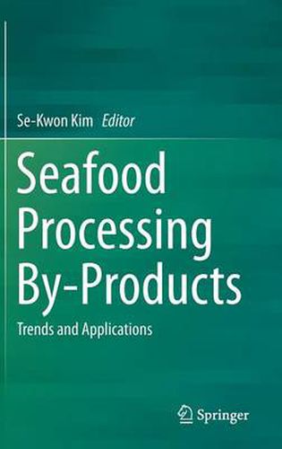 Cover image for Seafood Processing By-Products: Trends and Applications