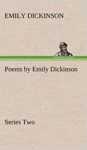 Cover image for Poems by Emily Dickinson, Series Two