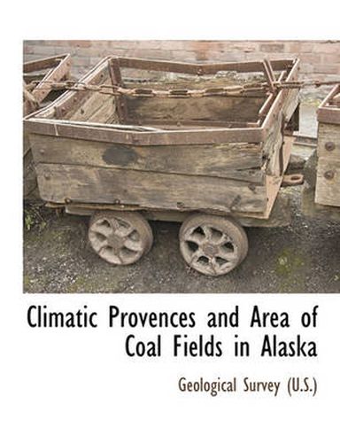 Cover image for Climatic Provences and Area of Coal Fields in Alaska