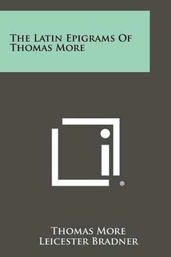 Cover image for The Latin Epigrams of Thomas More