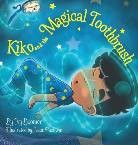 Cover image for Kiko and the Magical Toothbrush: English-only Version