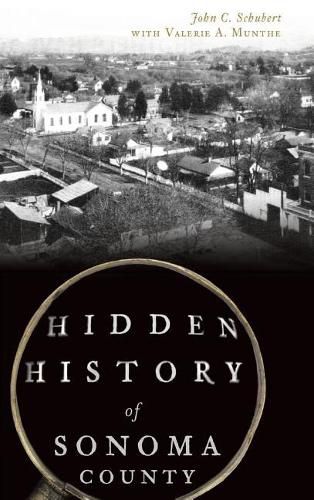 Cover image for Hidden History of Sonoma County