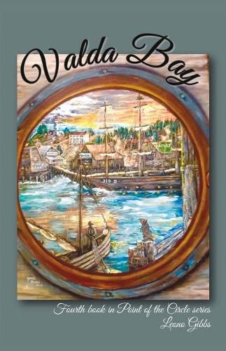 Cover image for Valda Bay: Fourth Book in Point of the Circle Series