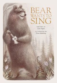 Cover image for Bear Wants To Sing