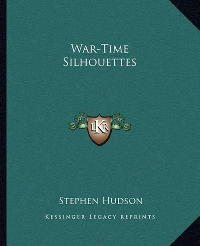 Cover image for War-Time Silhouettes