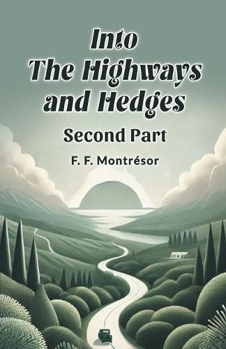 Cover image for Into the Highways and Hedges Second Part