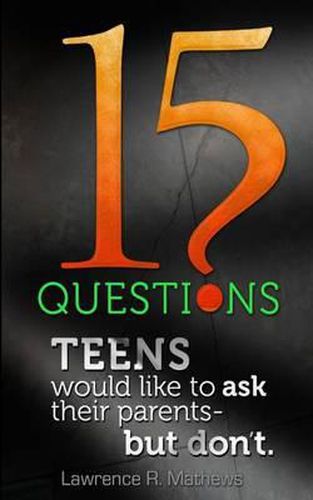 Cover image for 15 Questions Teens Would Like To Ask Their Parents But Don't