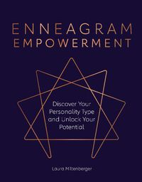 Cover image for Enneagram Empowerment: Discover Your Personality Type and Unlock Your Potential