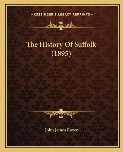 The History of Suffolk (1895)