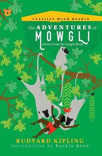 Cover image for The Adventures of Mowgli: Stories from the Jungle Book